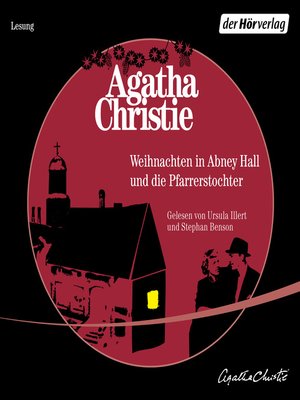 cover image of Die Pfarrerstochter und Weihnachten in Abney Hall (Auszug)